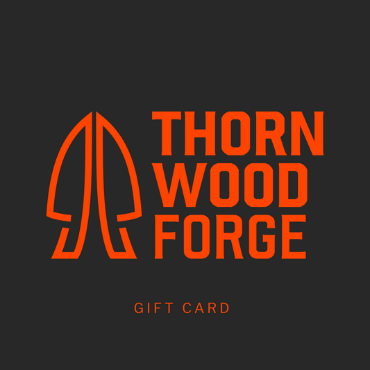 Thorn Wood Forge Gift Card